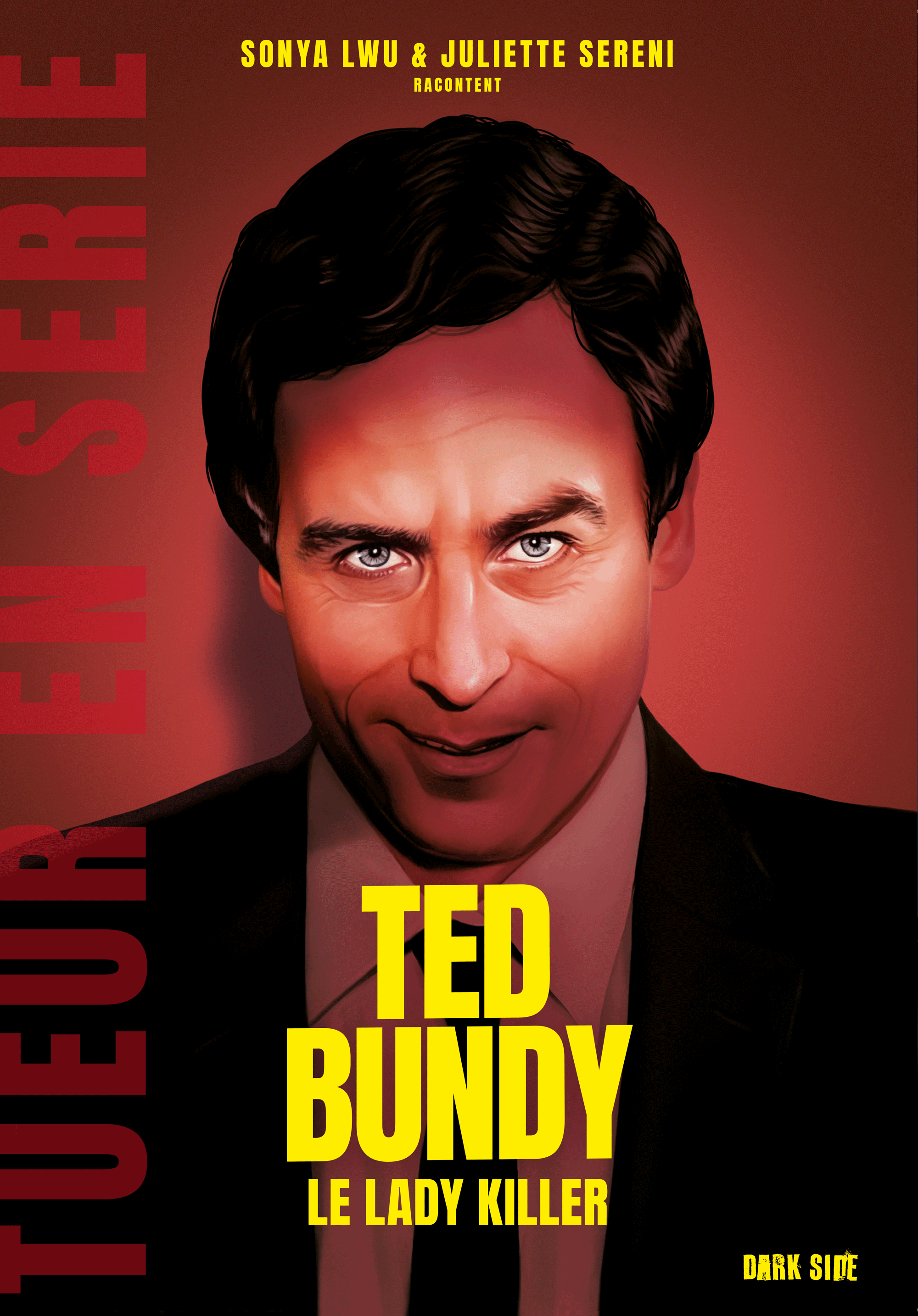 Tueurs en serie | Ted Bundy & Thierry Paulin
